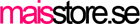 Maisstore